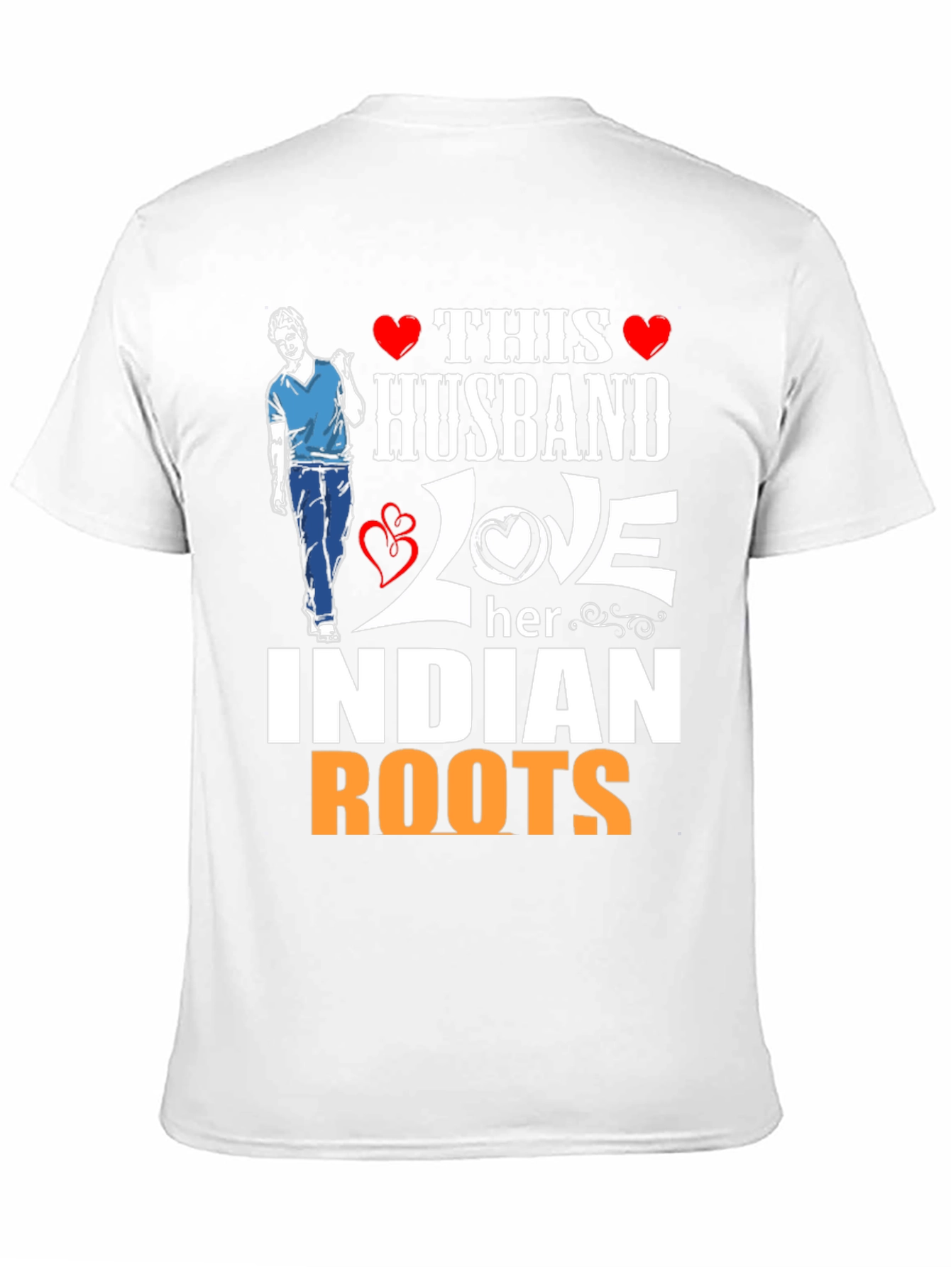 Husband Loves Indian Roots T-Shirt