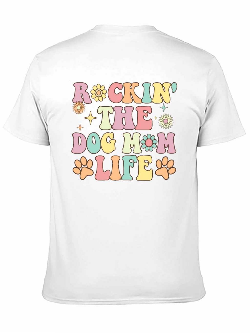 Dog Mom Life T-Shirt