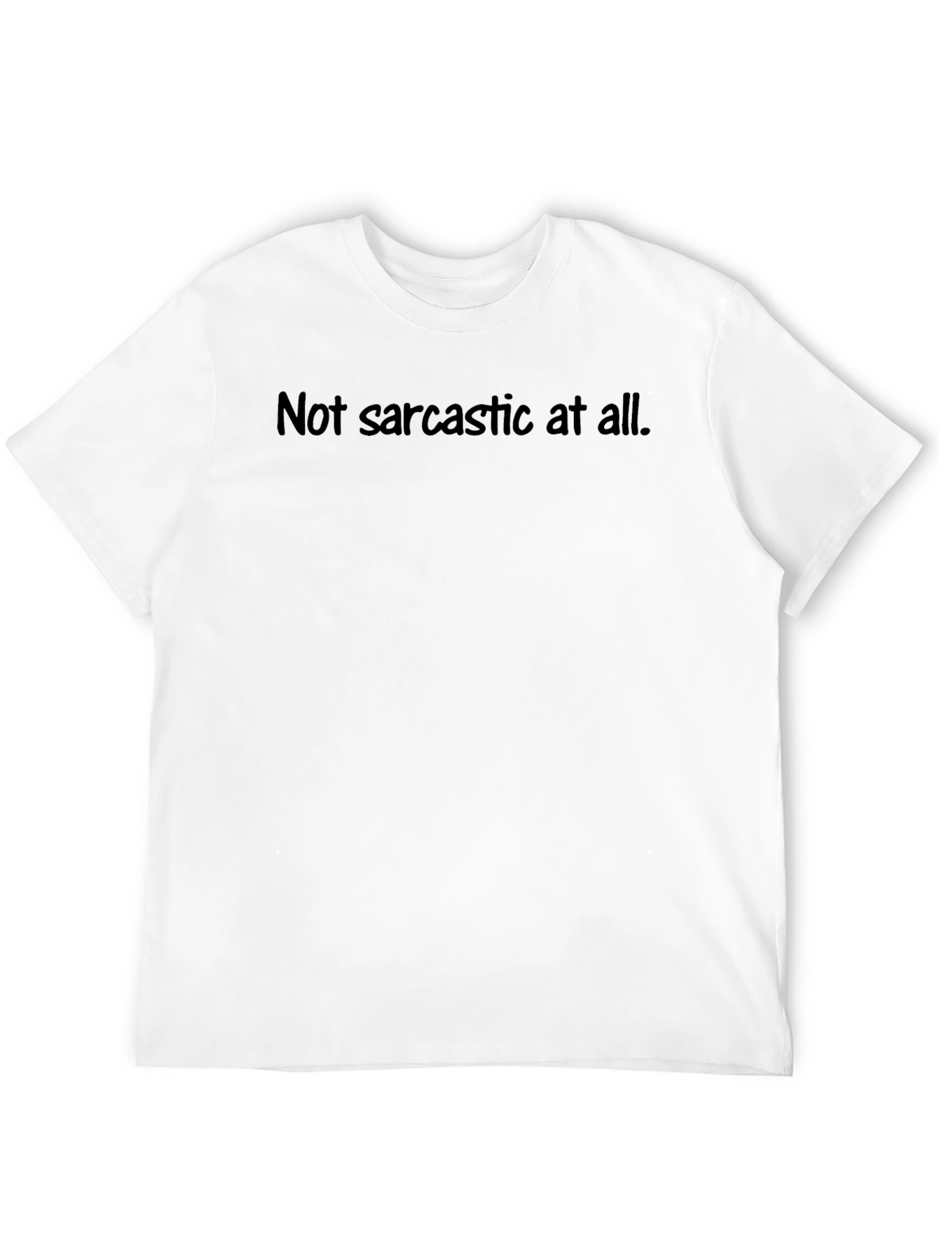 Sarcastic Humor Graphic Tee - Soft Cotton Blend