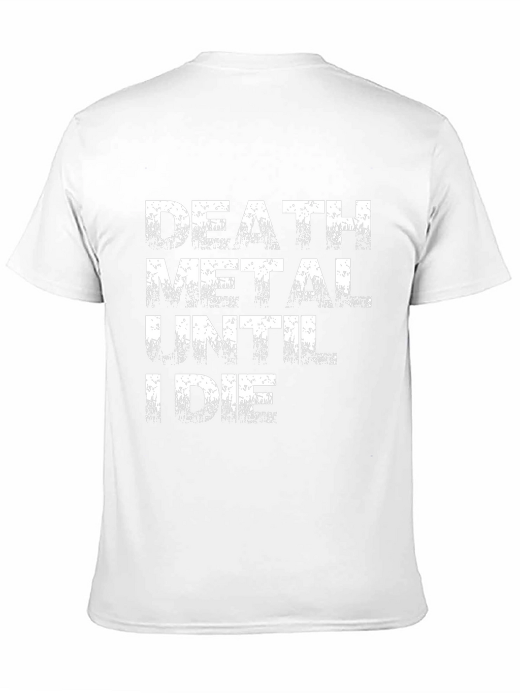 Death Metal Until I Die Black T-Shirt