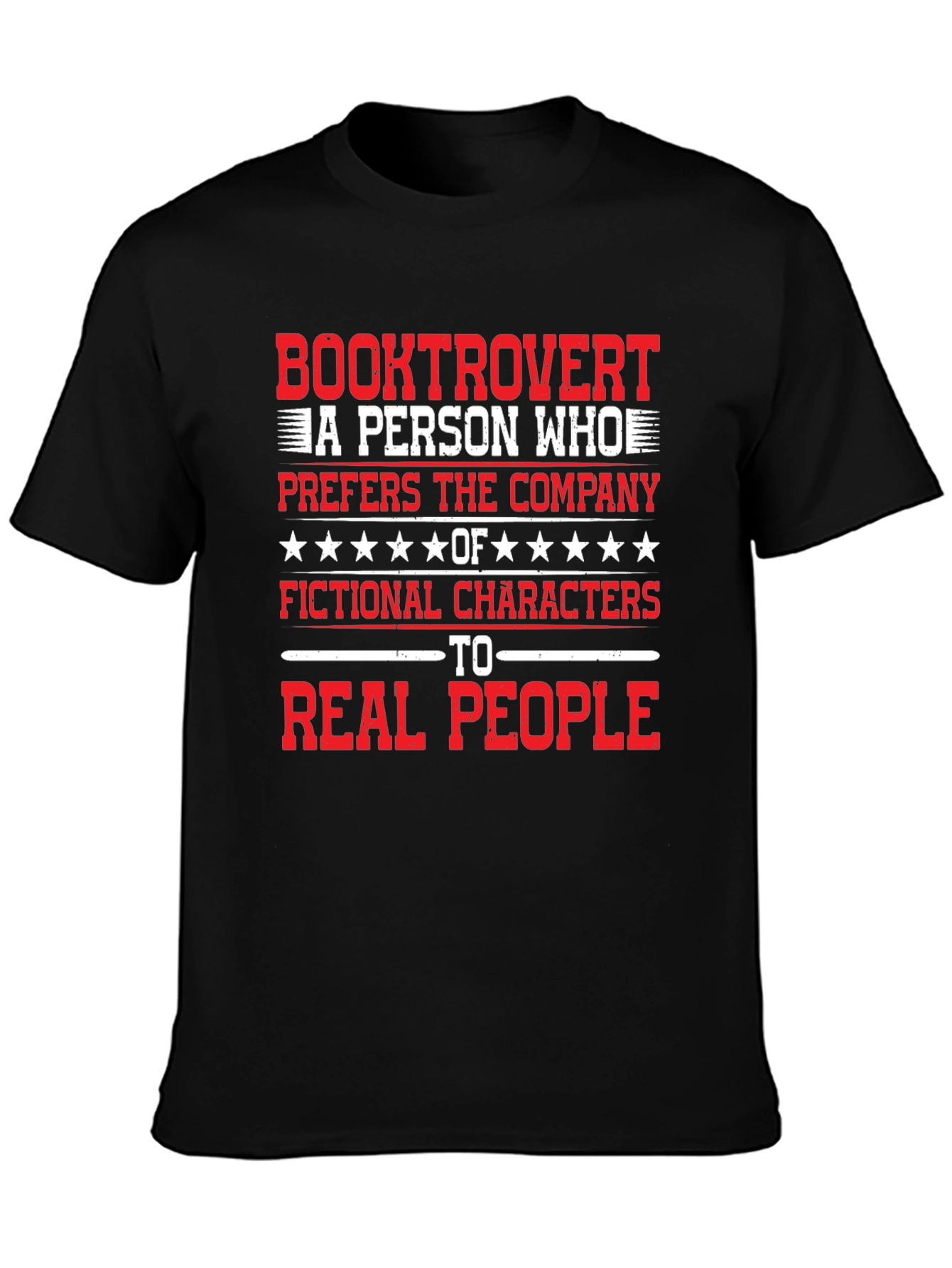 Booktrovert T-Shirt: Prefers Fictional Characters Tee