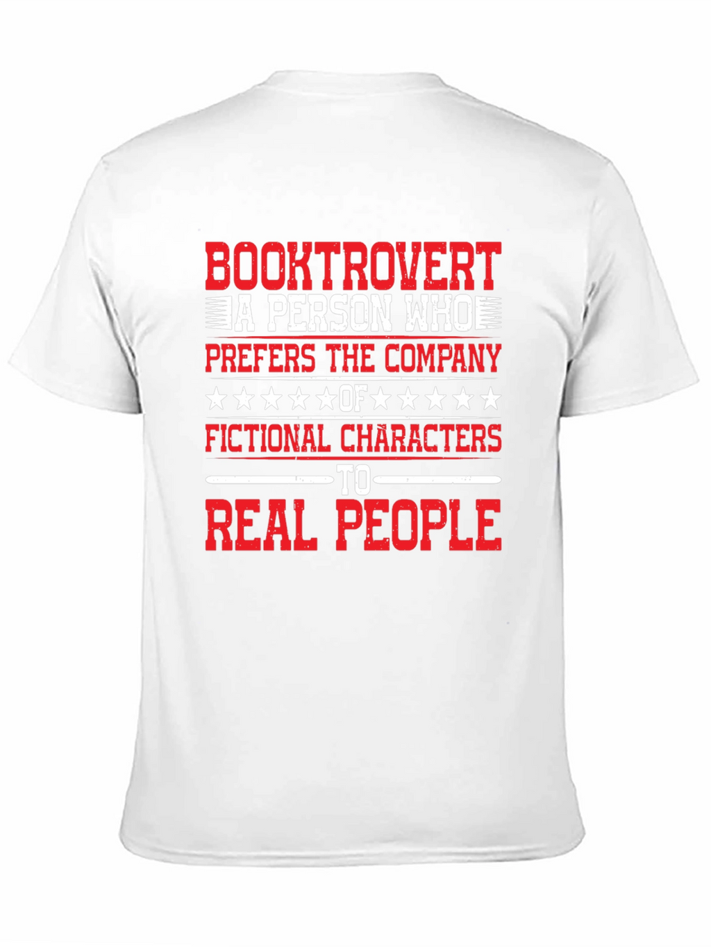 Booktrovert T-Shirt: Prefers Fictional Characters Tee