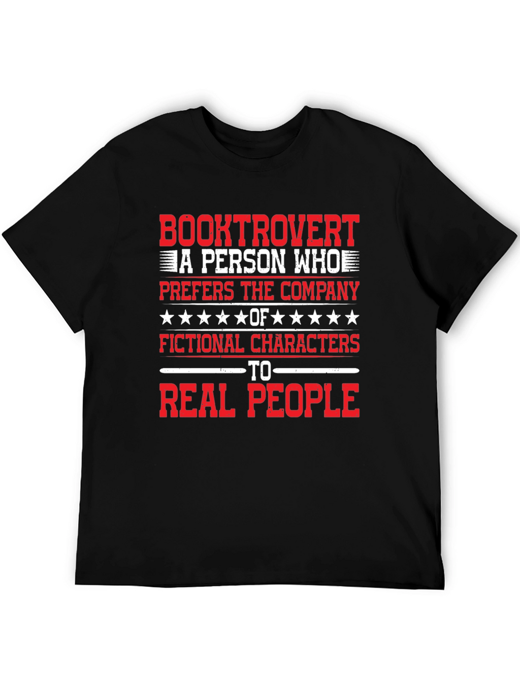 Booktrovert T-Shirt: Prefers Fictional Characters Tee