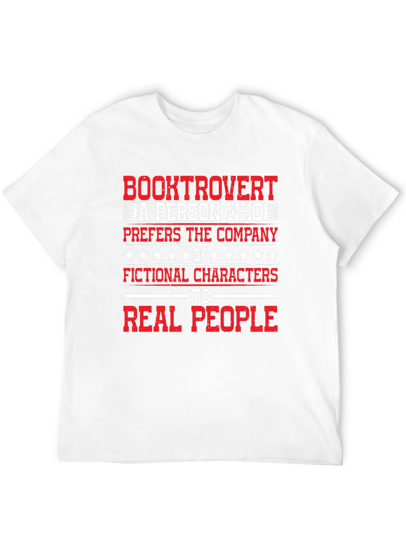 Booktrovert T-Shirt: Prefers Fictional Characters Tee