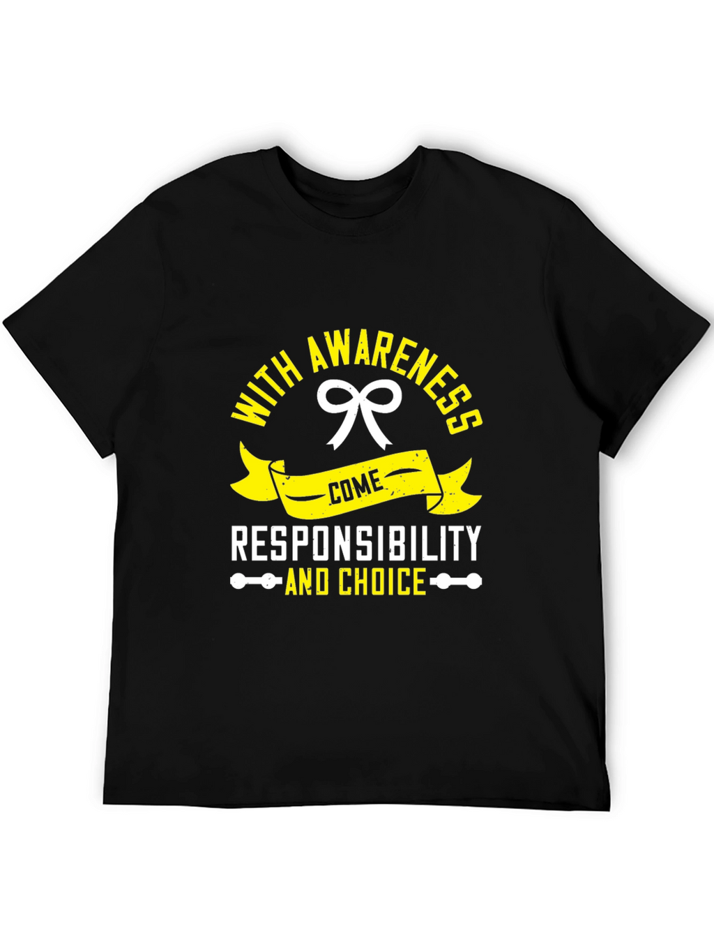 Awareness Responsibility and Choice Black T-Shirt