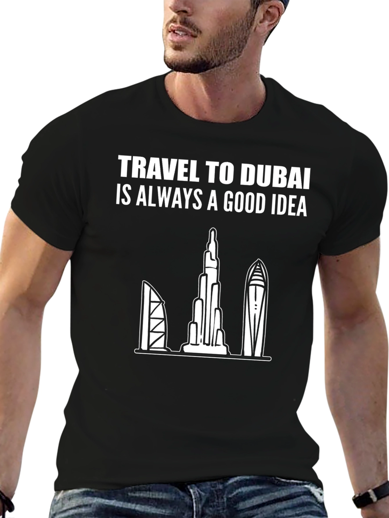 Dubai Travel T-Shirt: Always a Good Idea Tee