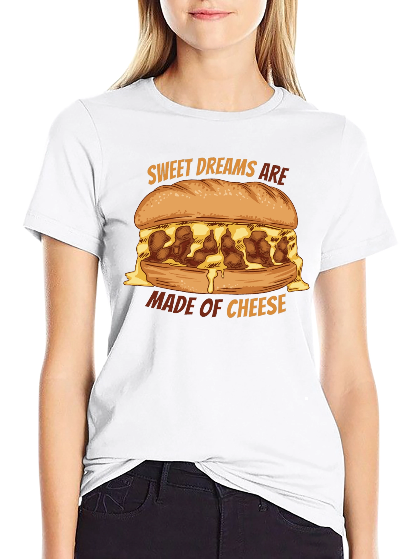 Sweet Dreams Are Made of Cheese T-Shirt