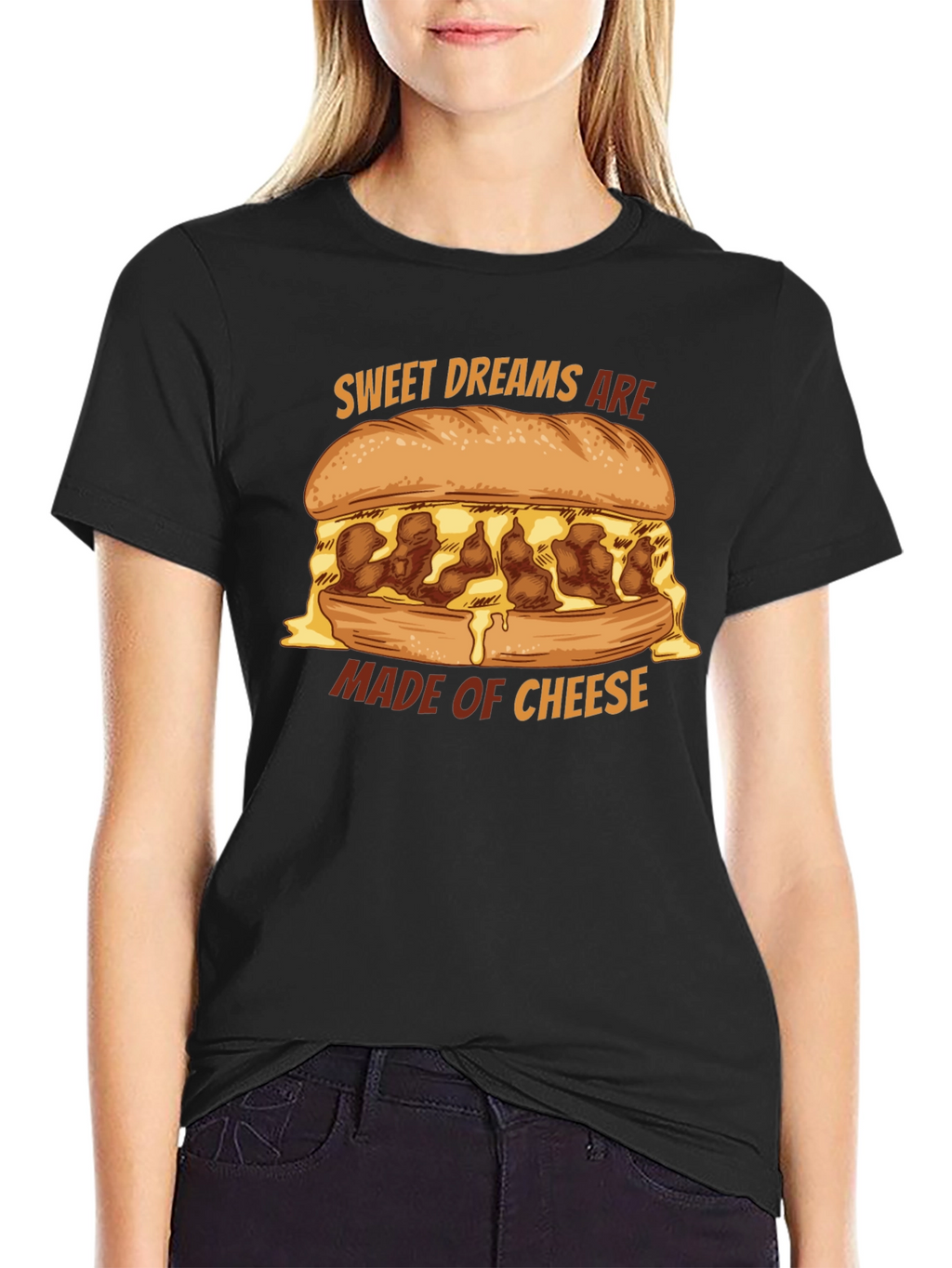 Sweet Dreams Are Made of Cheese T-Shirt