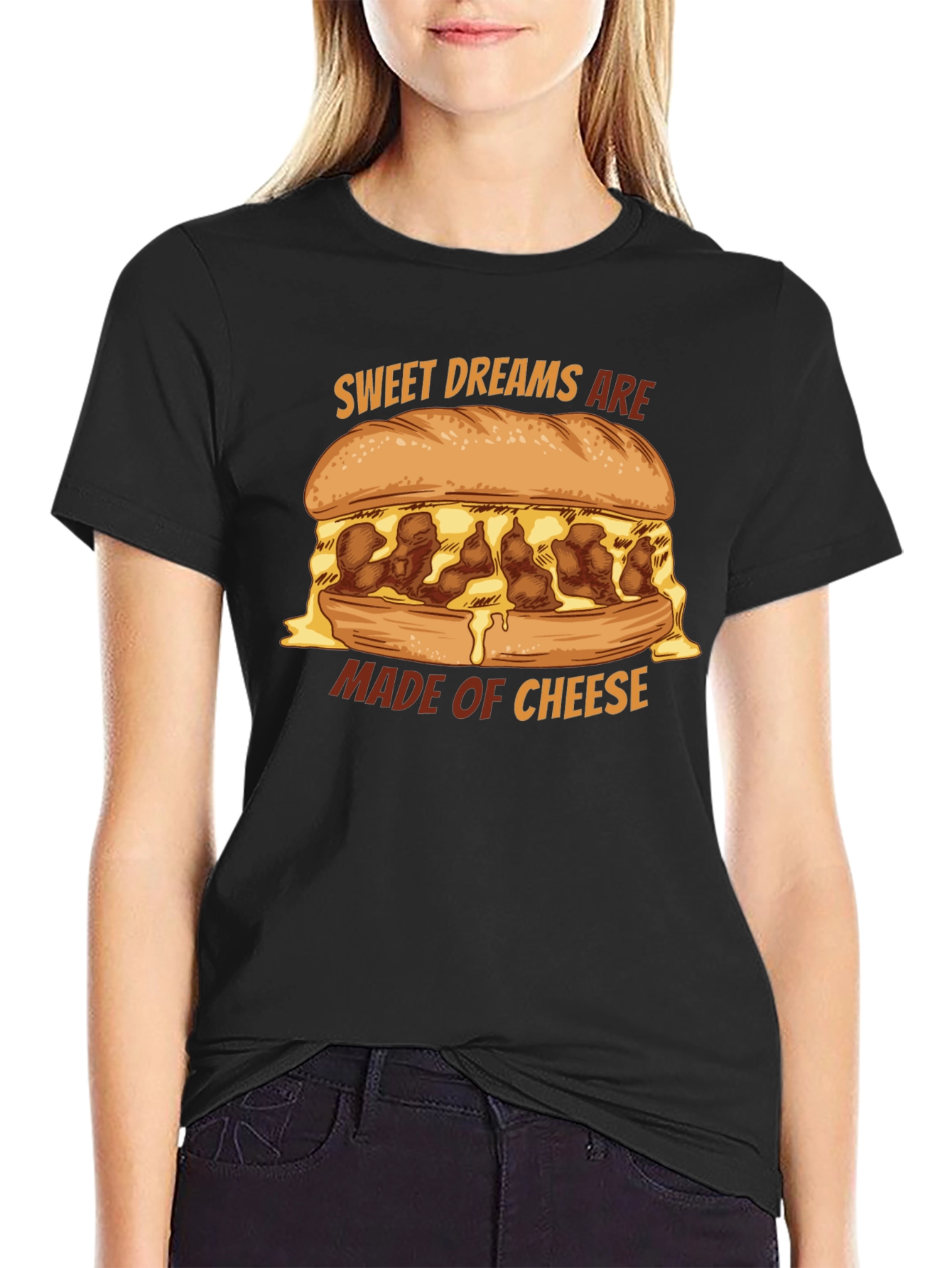 Sweet Dreams Are Made of Cheese T-Shirt