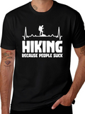 Hiking Because People Suck T-Shirt Funny Hiker Gift