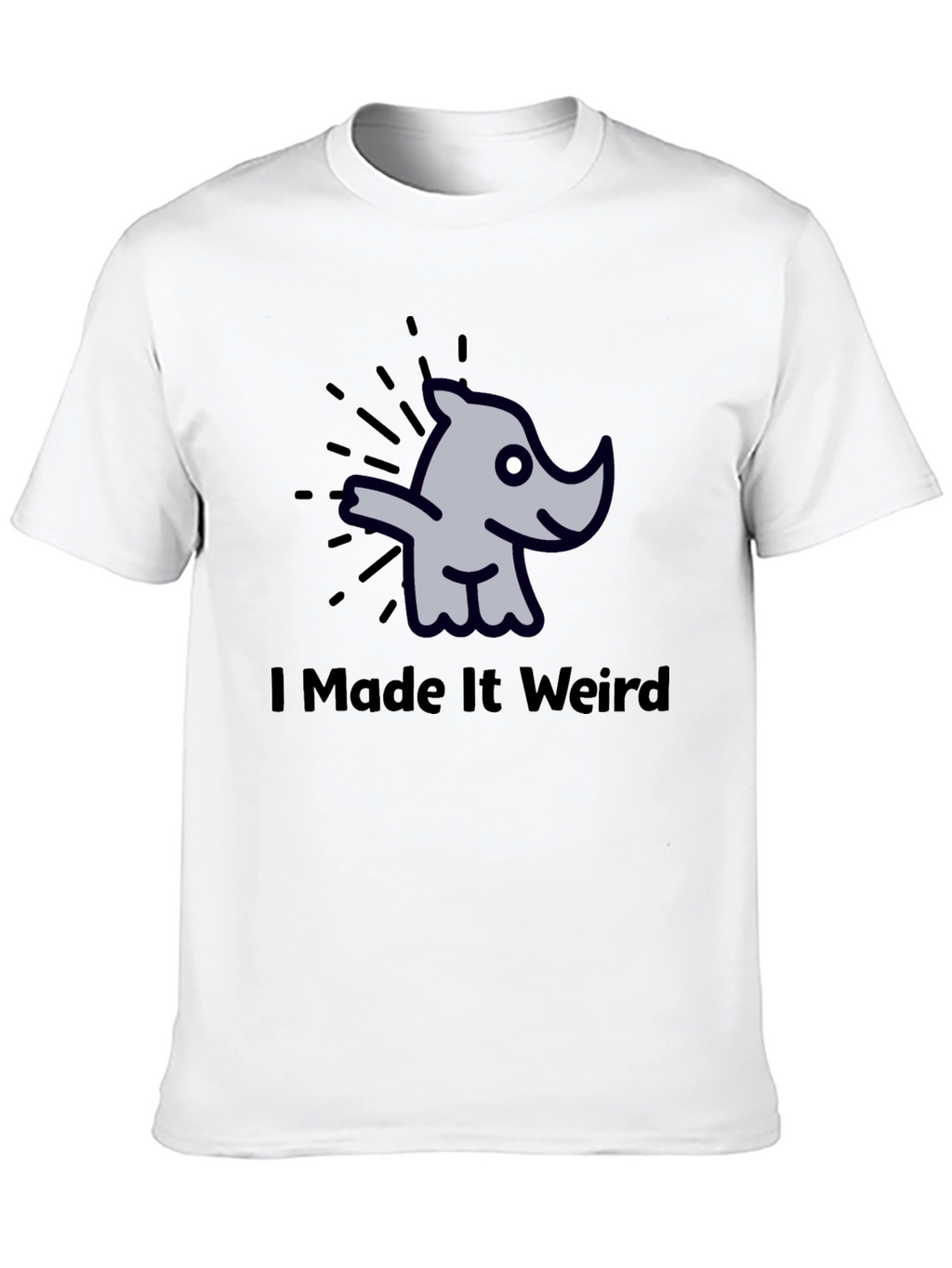 I Made It Weird Rhino Graphic T-Shirt