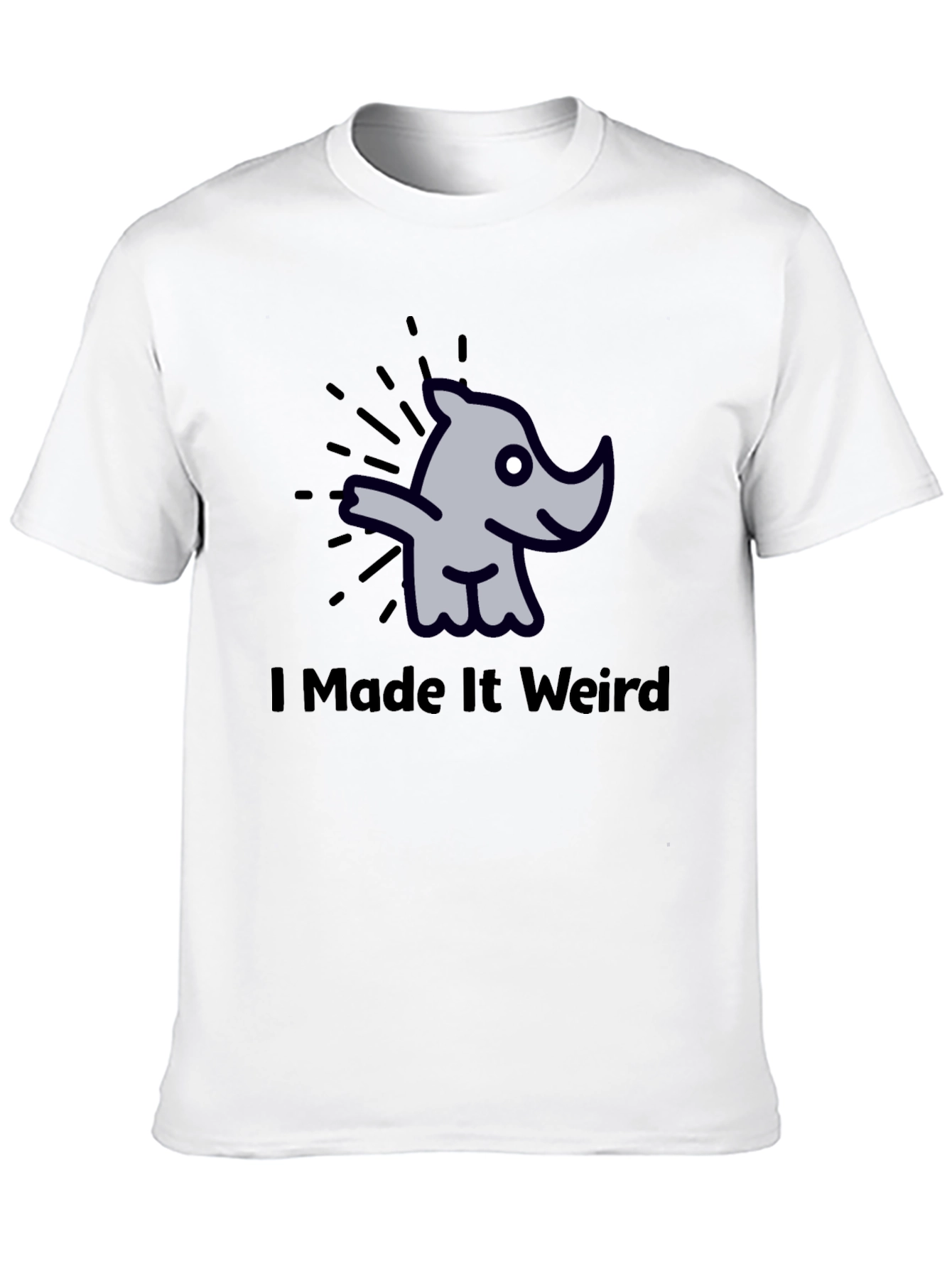 I Made It Weird Rhino Graphic T-Shirt