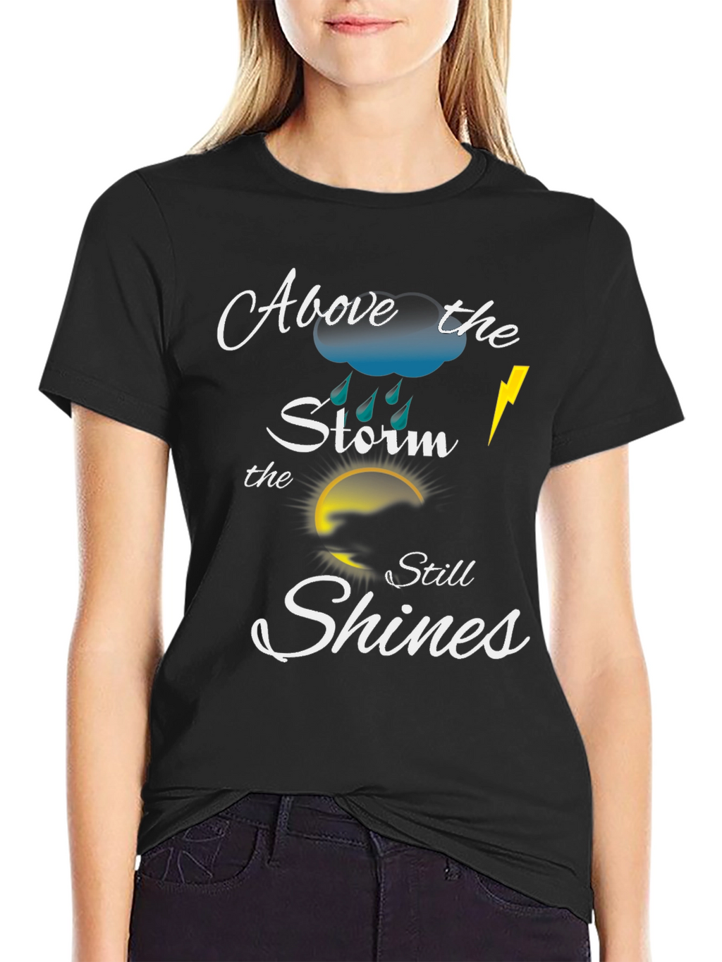 Above the Storm Motivational T-Shirt