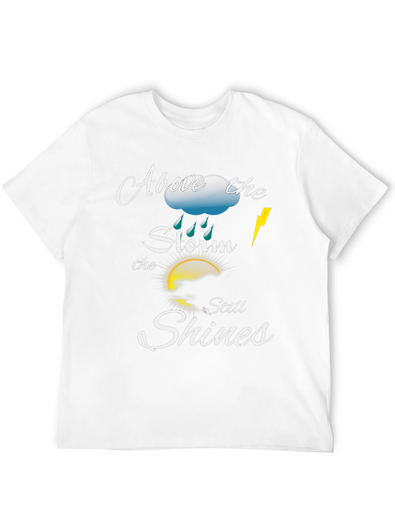 Above the Storm Motivational T-Shirt