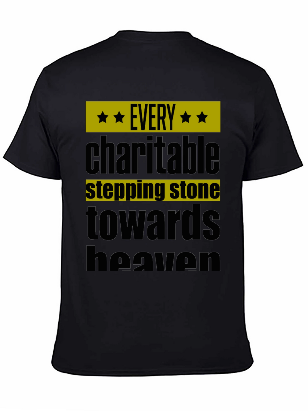 Charitable Stepping Stone T-Shirt