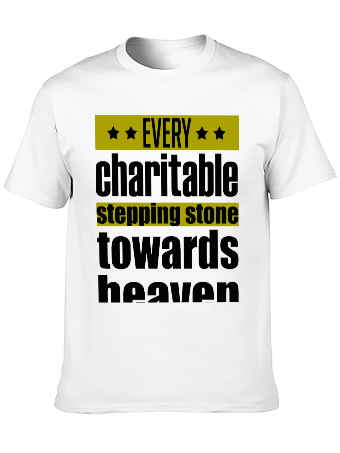 Charitable Stepping Stone T-Shirt