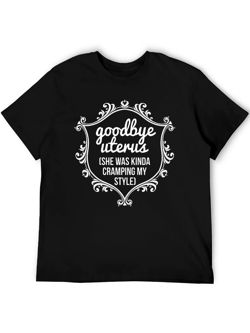 Goodbye Uterus T-Shirt - Funny Hysterectomy Gift