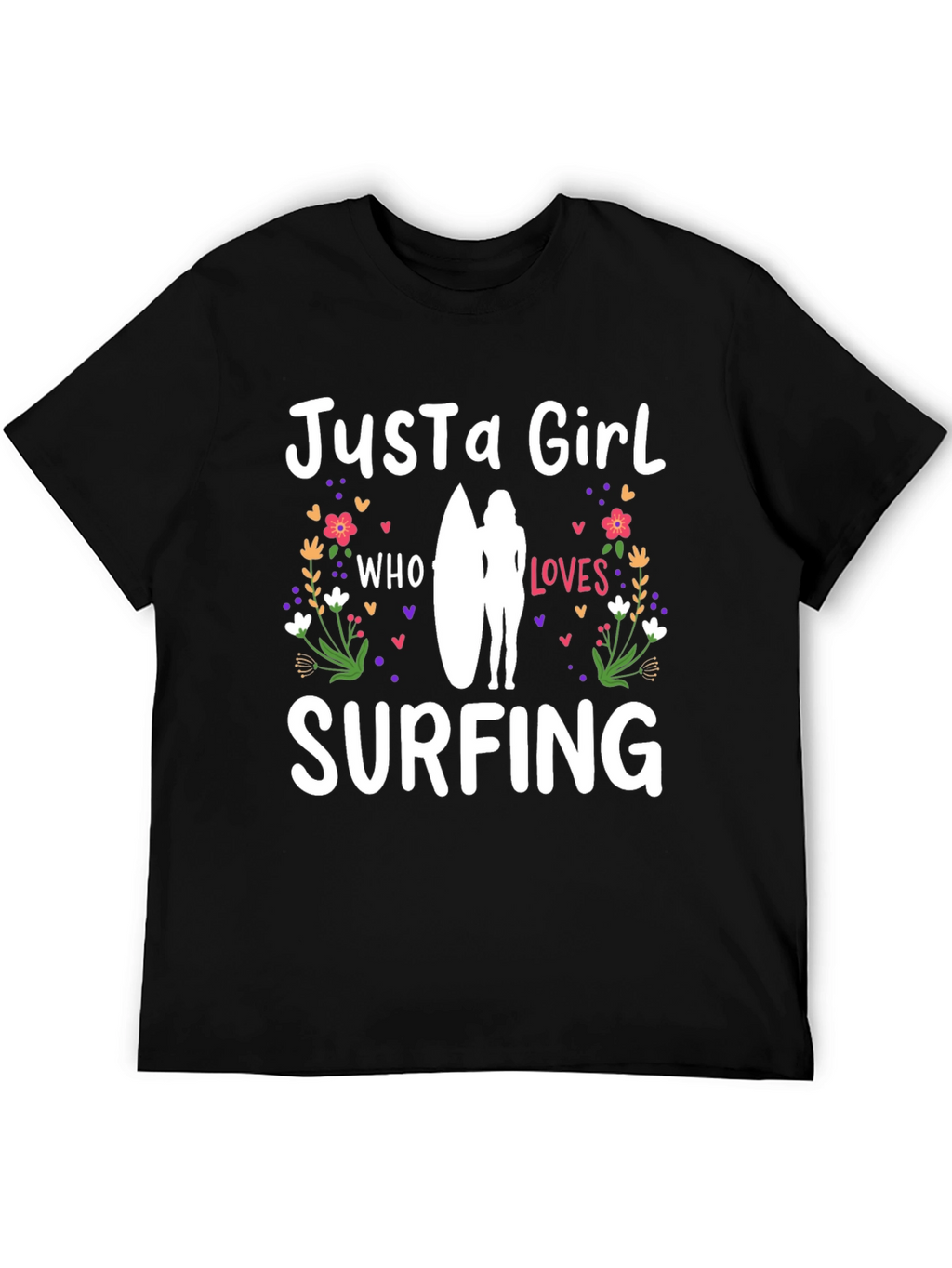 Just a Girl Who Loves Surfing Black T-Shirt