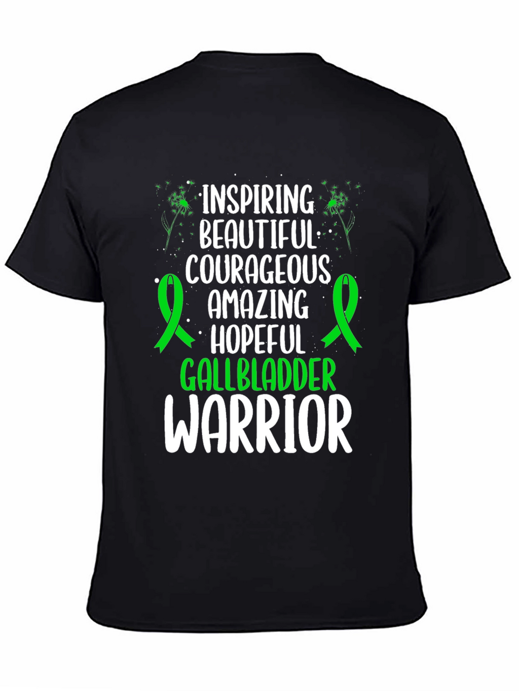 Gallbladder Warrior T-Shirt - Inspirational & Hopeful