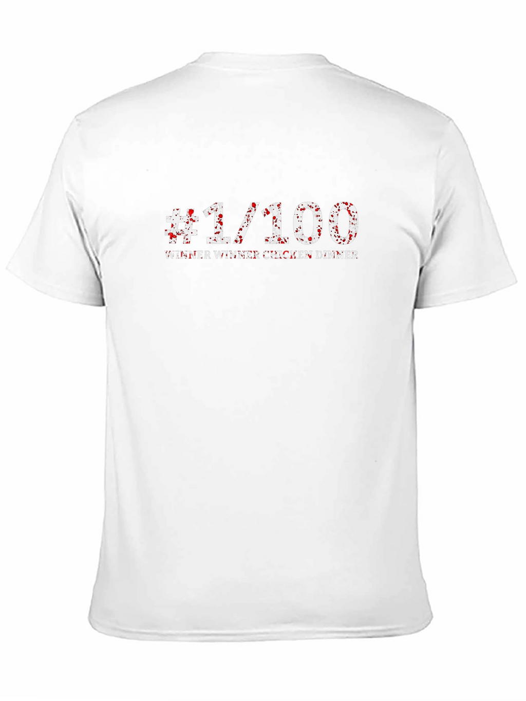 #1/100 Winner Winner Chicken Dinner Black T-Shirt