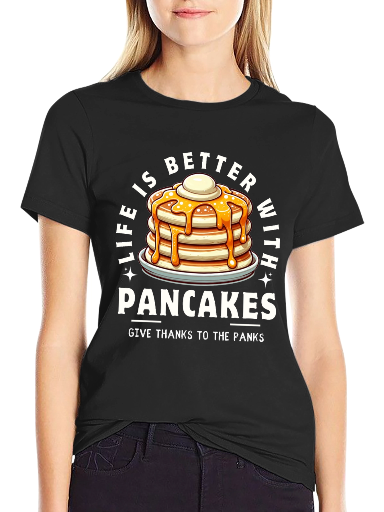 Life is Better with Pancakes T-Shirt