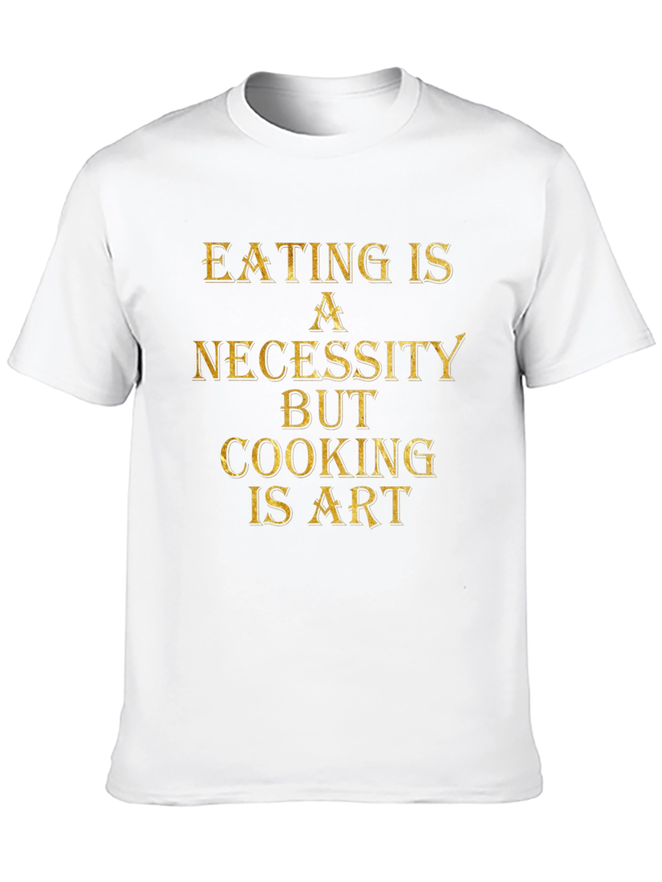 Eating is Necessity Cooking is Art Black Graphic T-Shirt