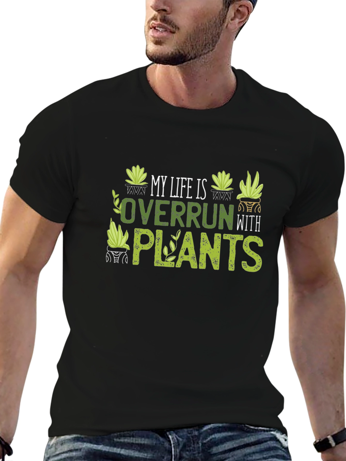 My Life Is Overrun With Plants T-Shirt