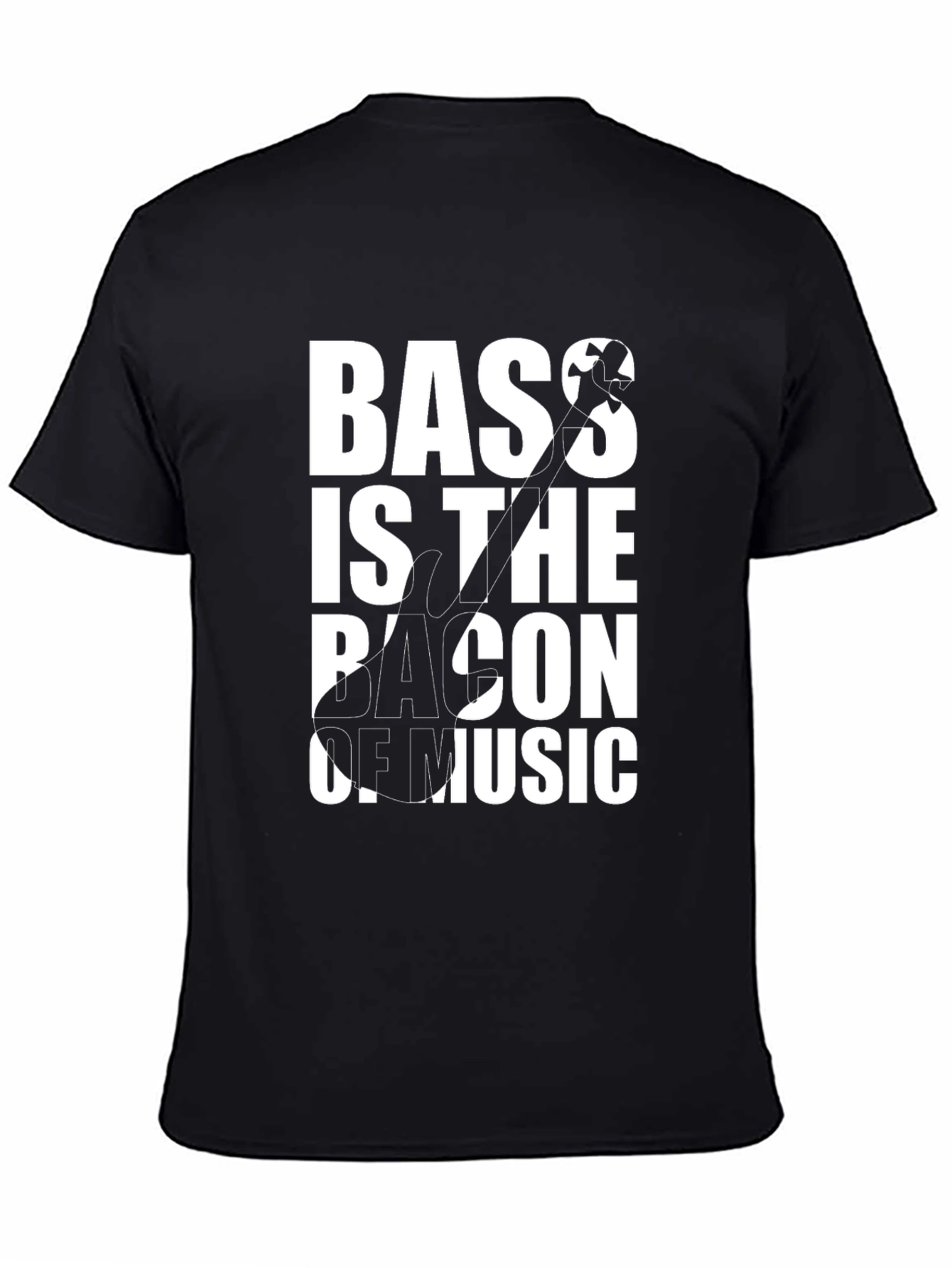 Bass is the Bacon of Music T-Shirt