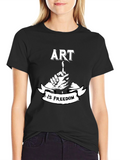 Art is Freedom Black T-Shirt - Creative Expression