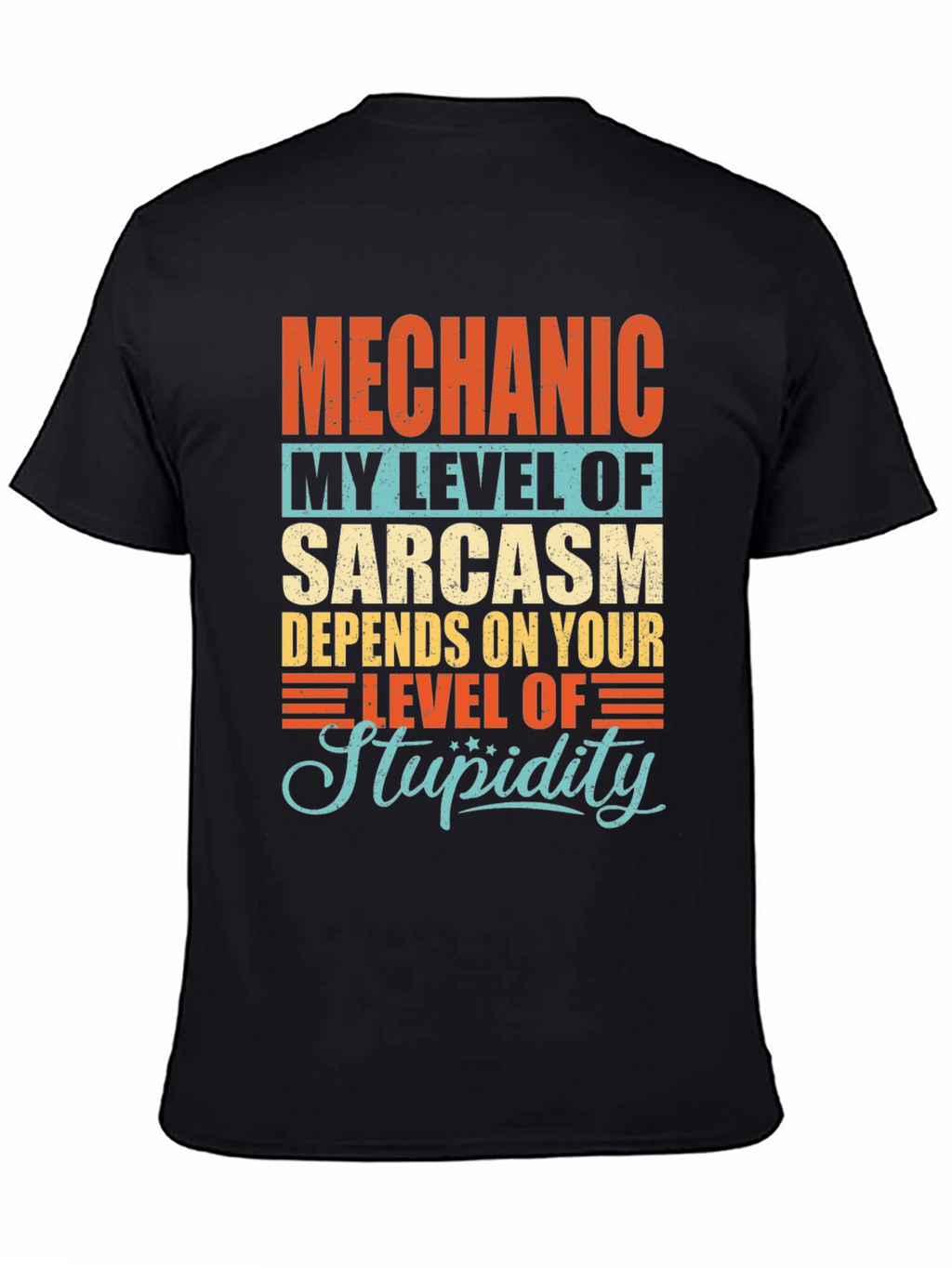 Mechanic Sarcasm Mens T-Shirt