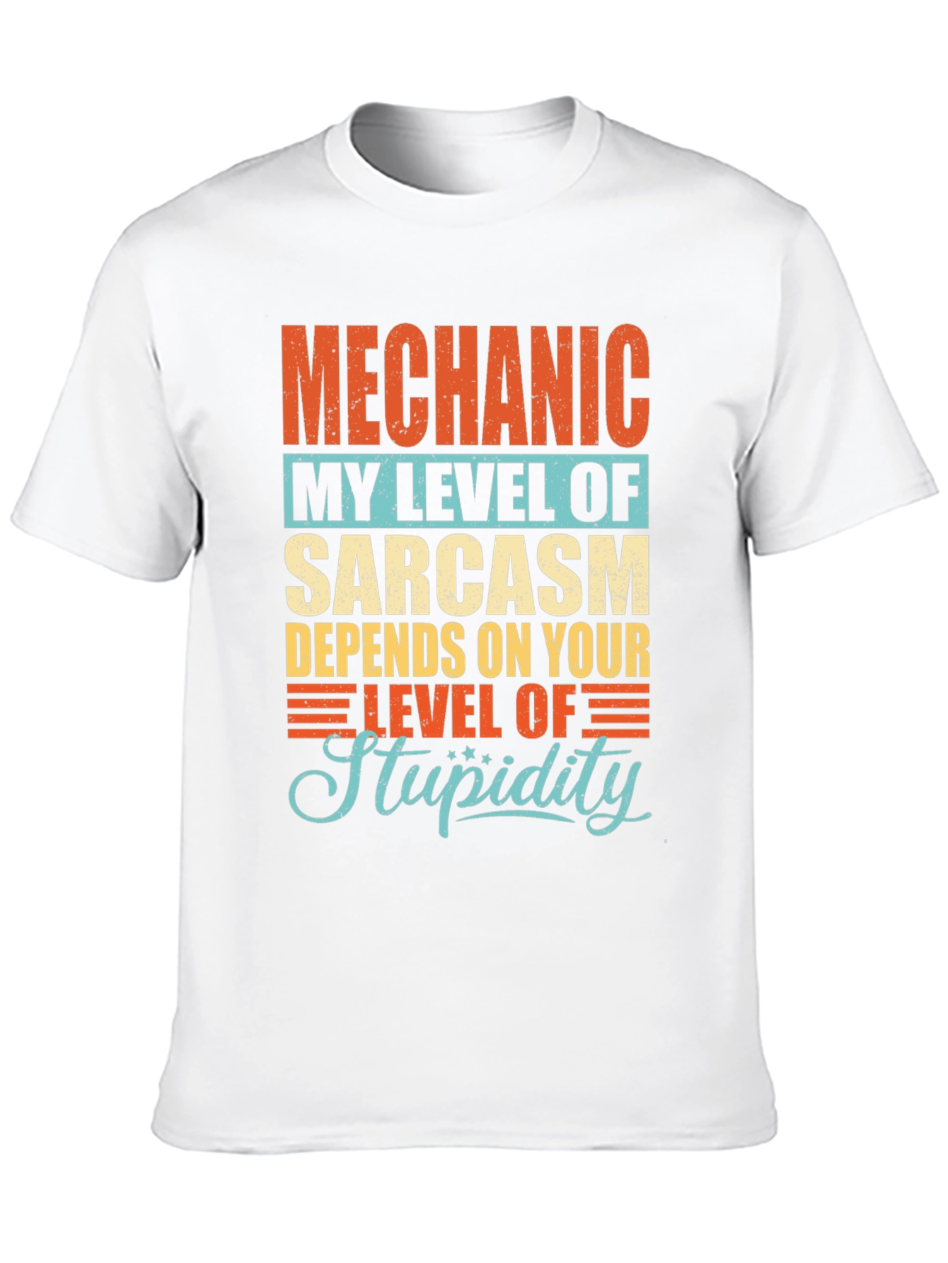 Mechanic Sarcasm Mens T-Shirt