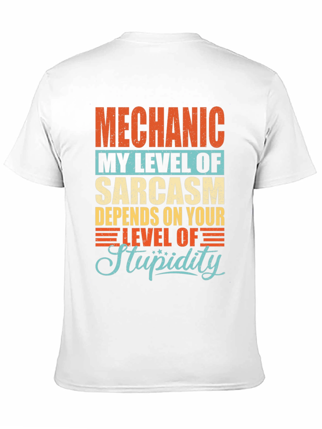 Mechanic Sarcasm Mens T-Shirt