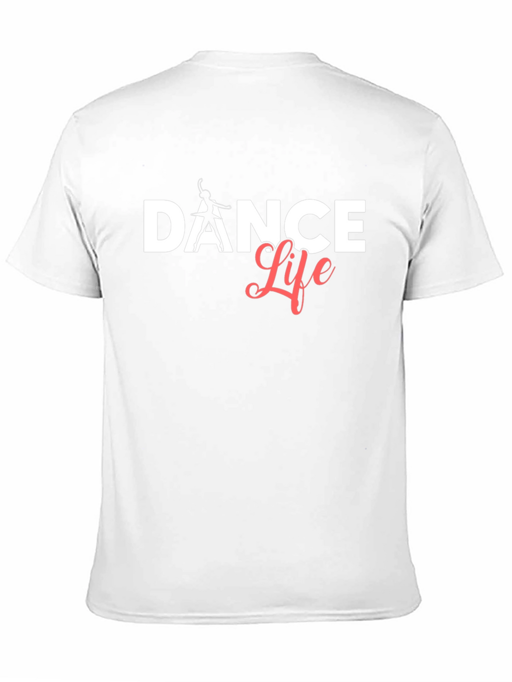 Dance Life T-Shirt - Stylish & Comfortable