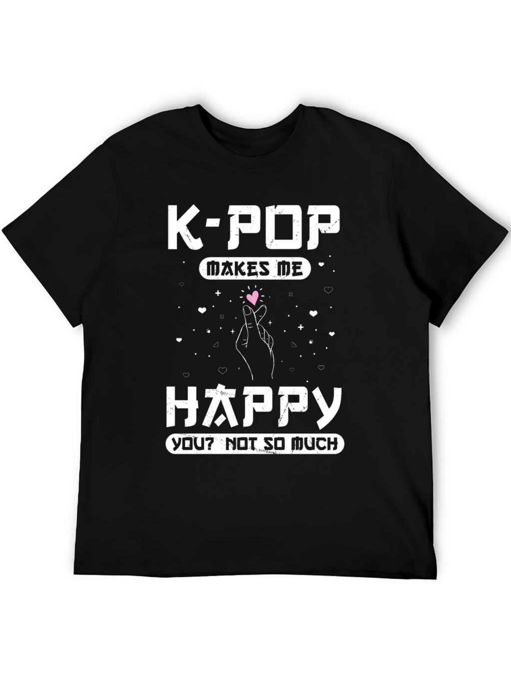 K-Pop Makes Me Happy T-Shirt