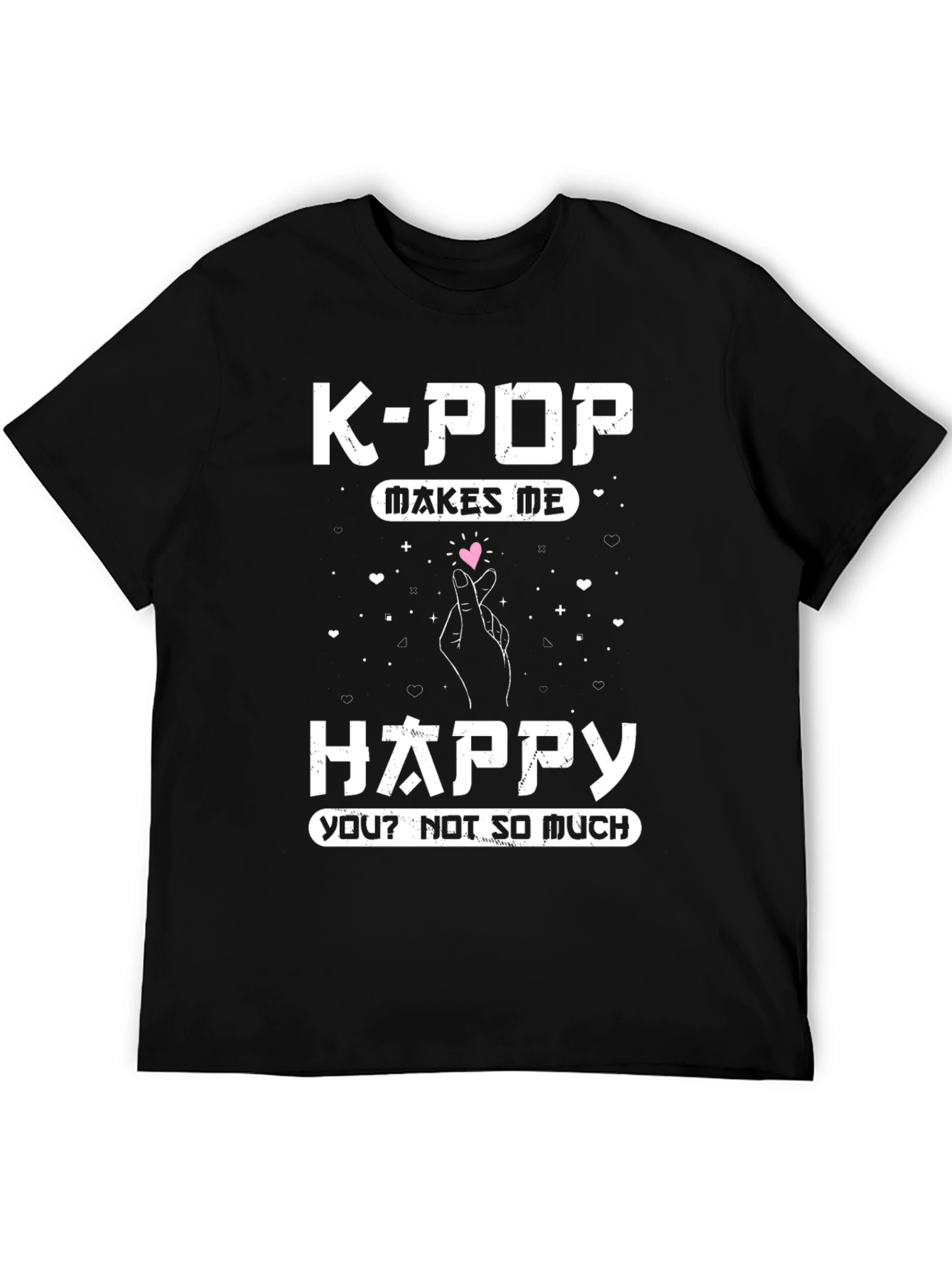 K-Pop Makes Me Happy T-Shirt