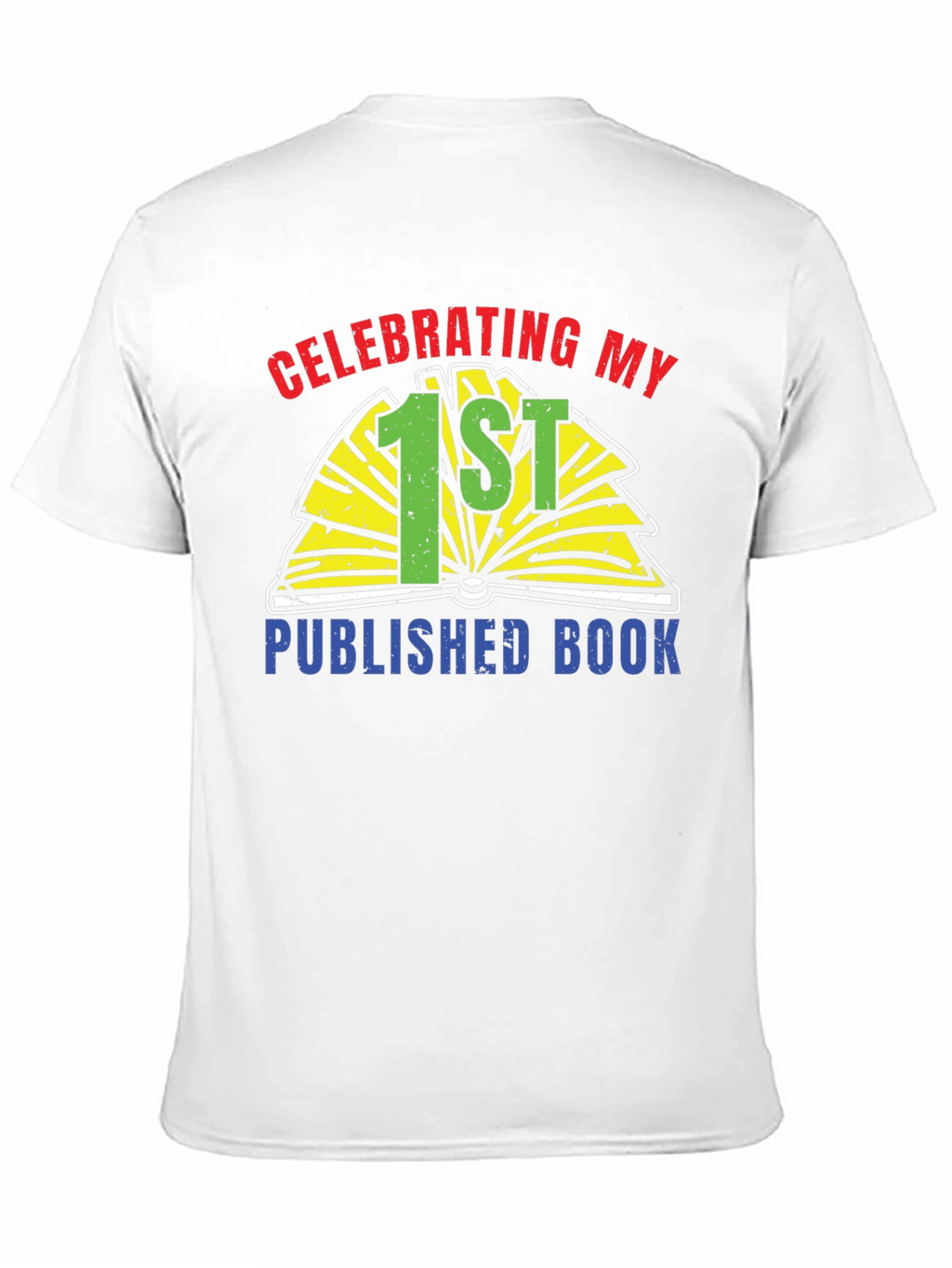 Celebrating My 1st Published Book T-Shirt