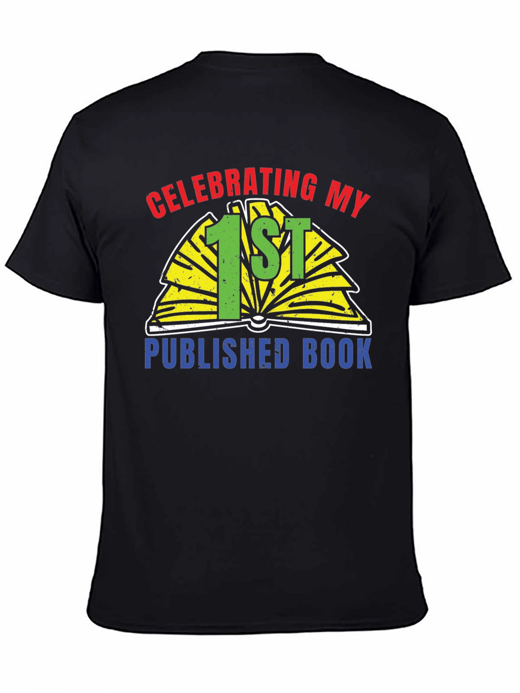 Celebrating My 1st Published Book T-Shirt