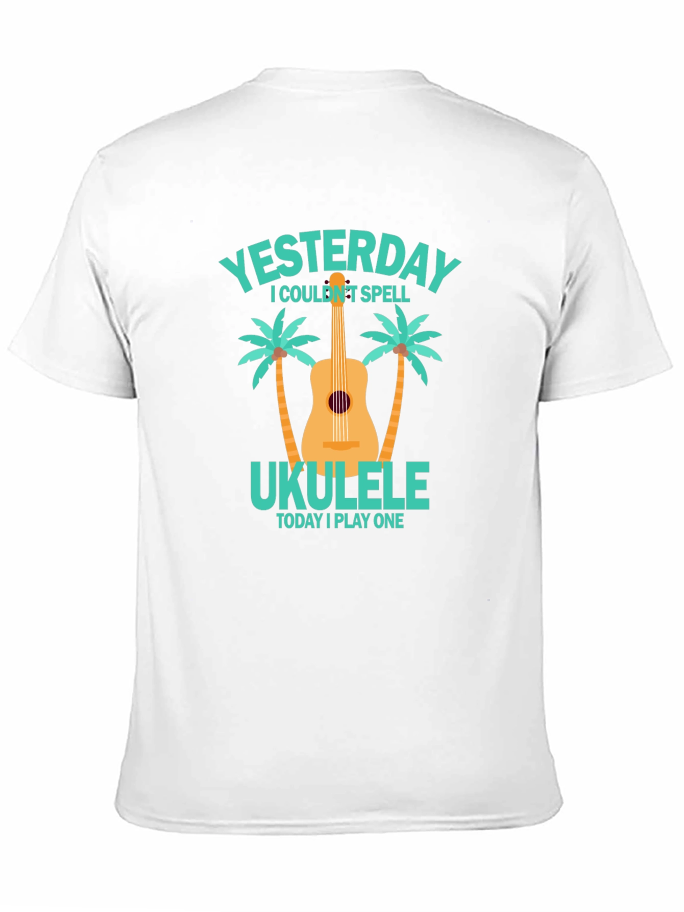 Ukulele Player T-Shirt - Yesterday I Couldnt Spell