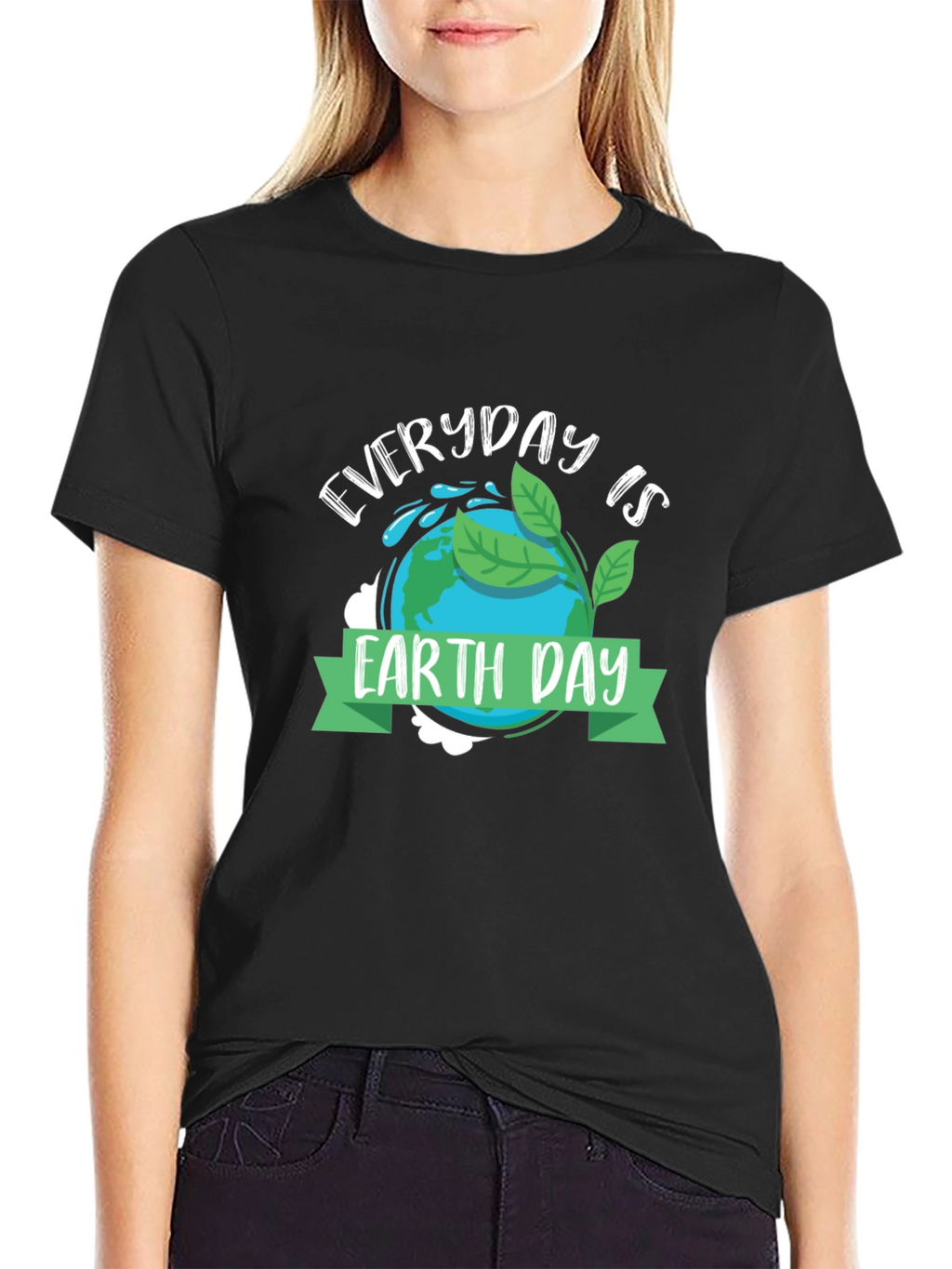 Everyday is Earth Day T-Shirt