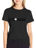 Flowers Are Our Constant Friends Graphic T-Shirt
