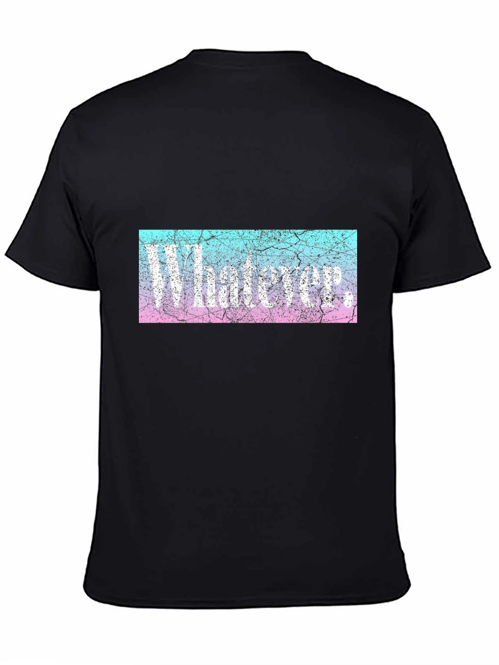 Whatever T-Shirt - Distressed Graphic Tee