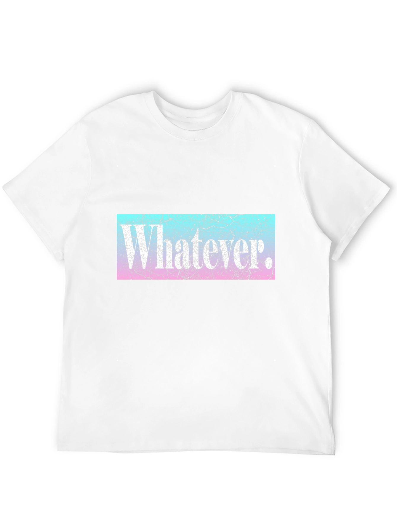 Whatever T-Shirt - Distressed Graphic Tee