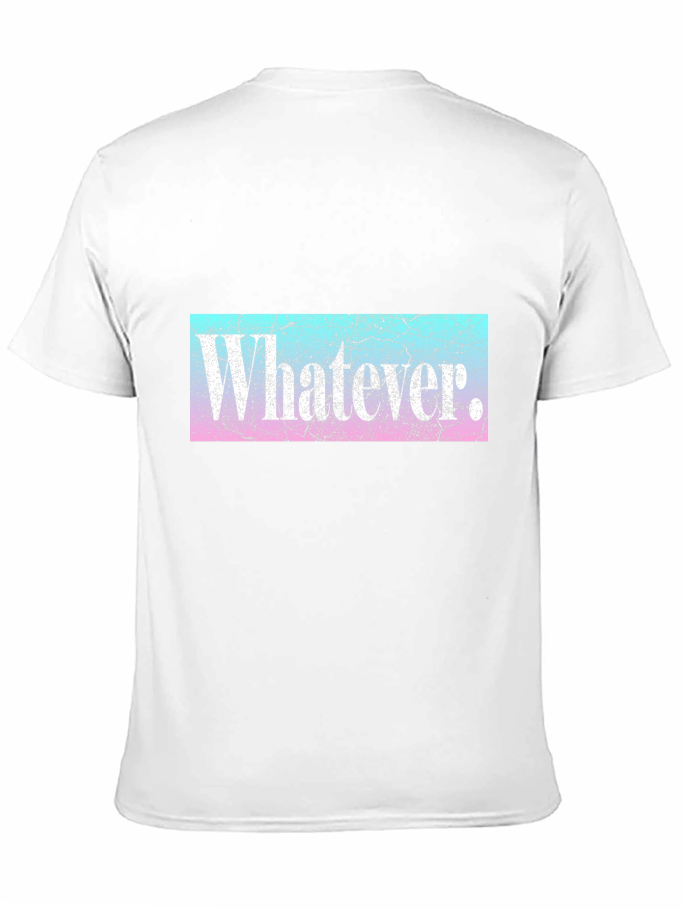 Whatever T-Shirt - Distressed Graphic Tee