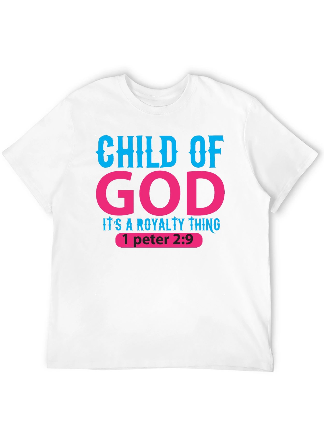 Child of God Royalty Thing Black T-Shirt