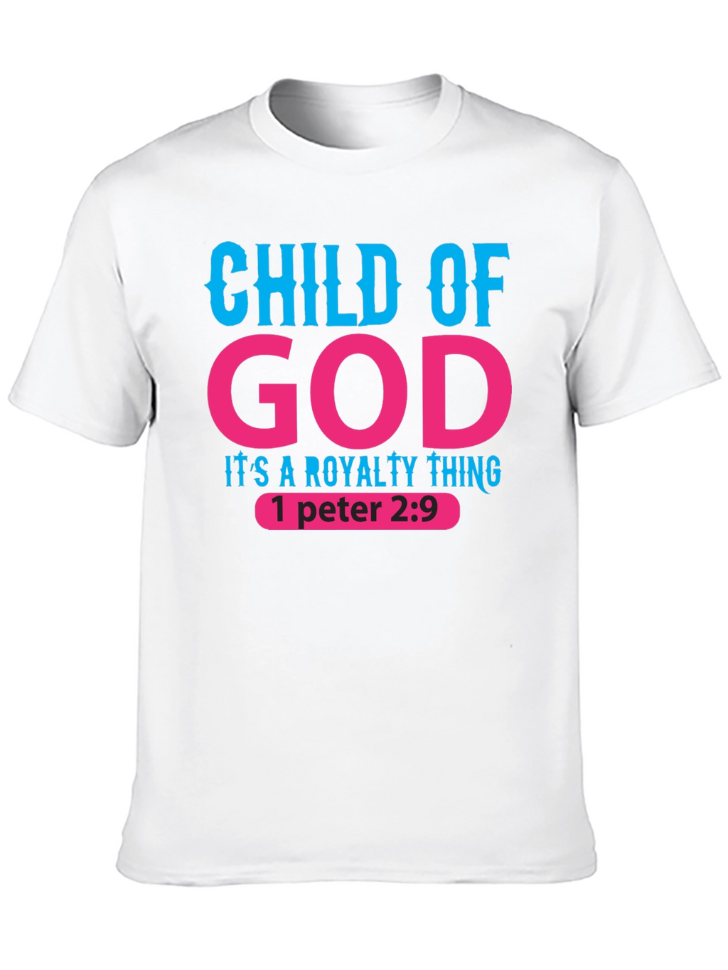 Child of God Royalty Thing Black T-Shirt