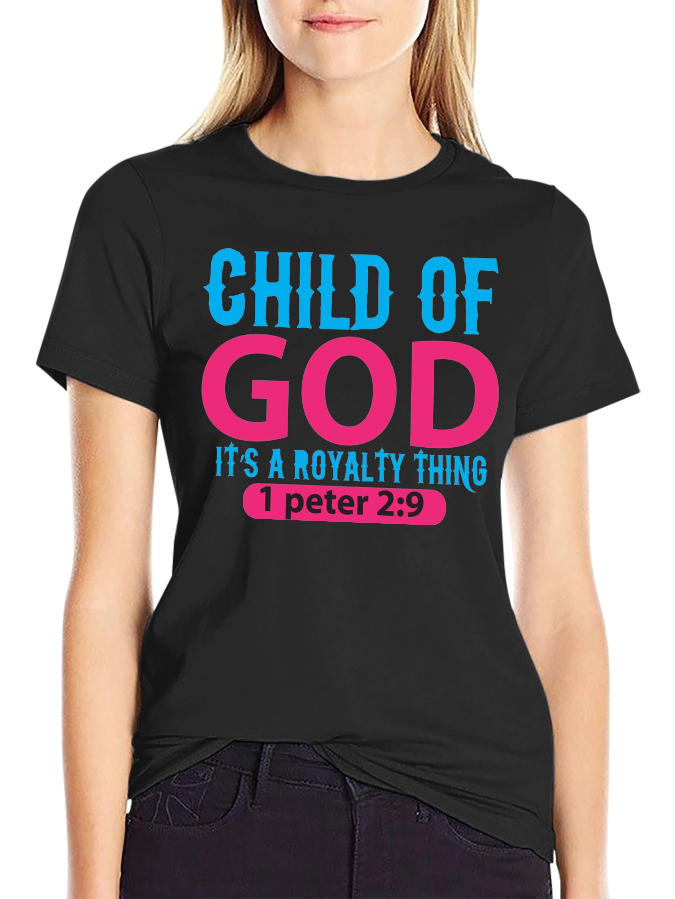 Child of God Royalty Thing Black T-Shirt