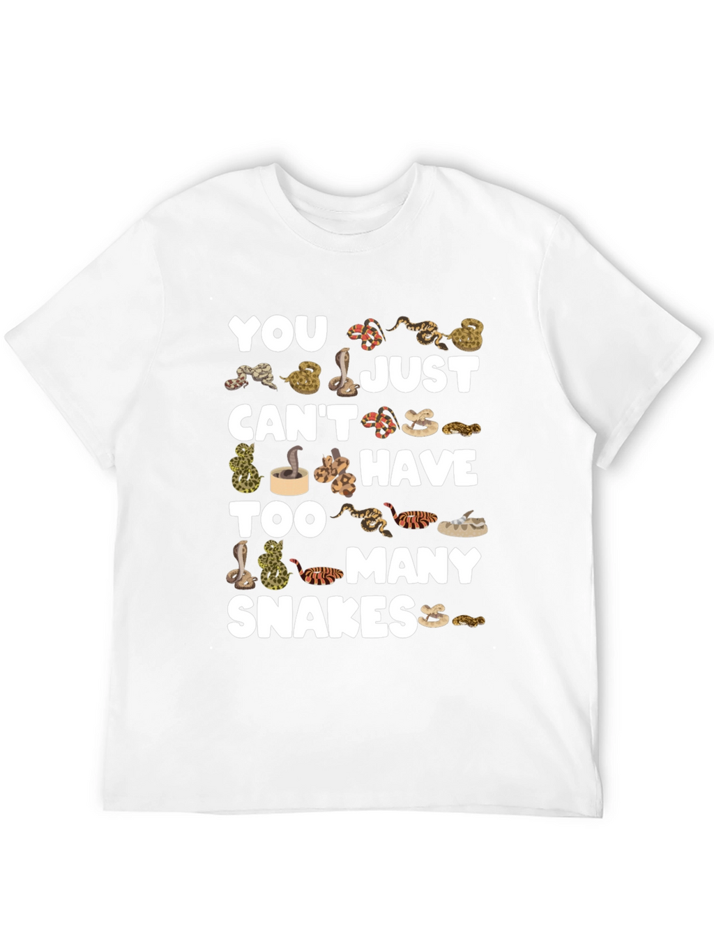 You Cant Have Too Many Snakes T-Shirt
