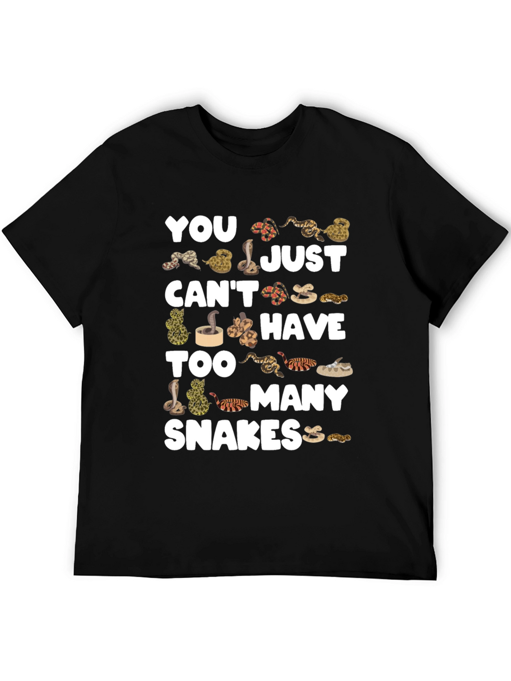 You Cant Have Too Many Snakes T-Shirt