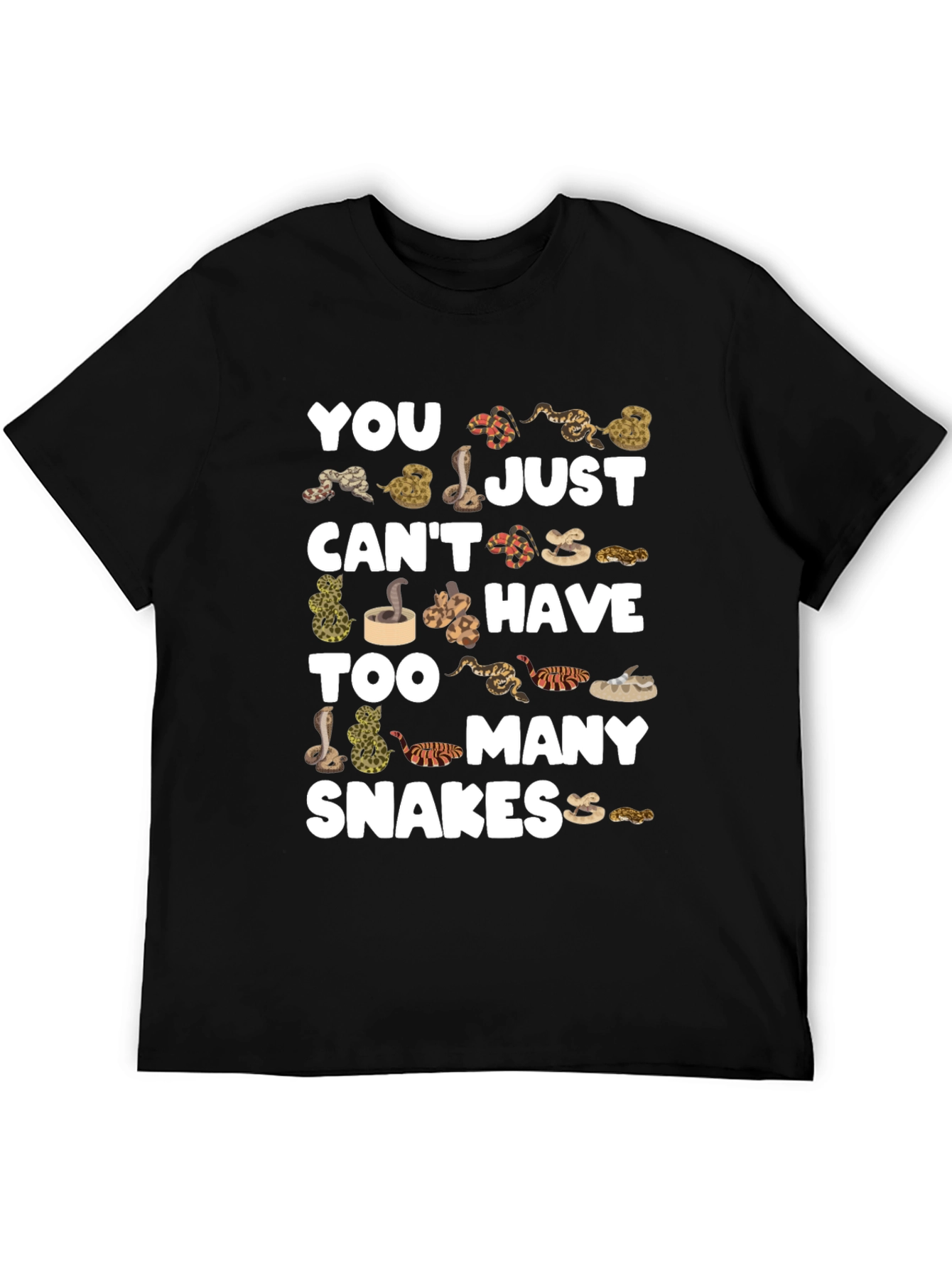 You Cant Have Too Many Snakes T-Shirt