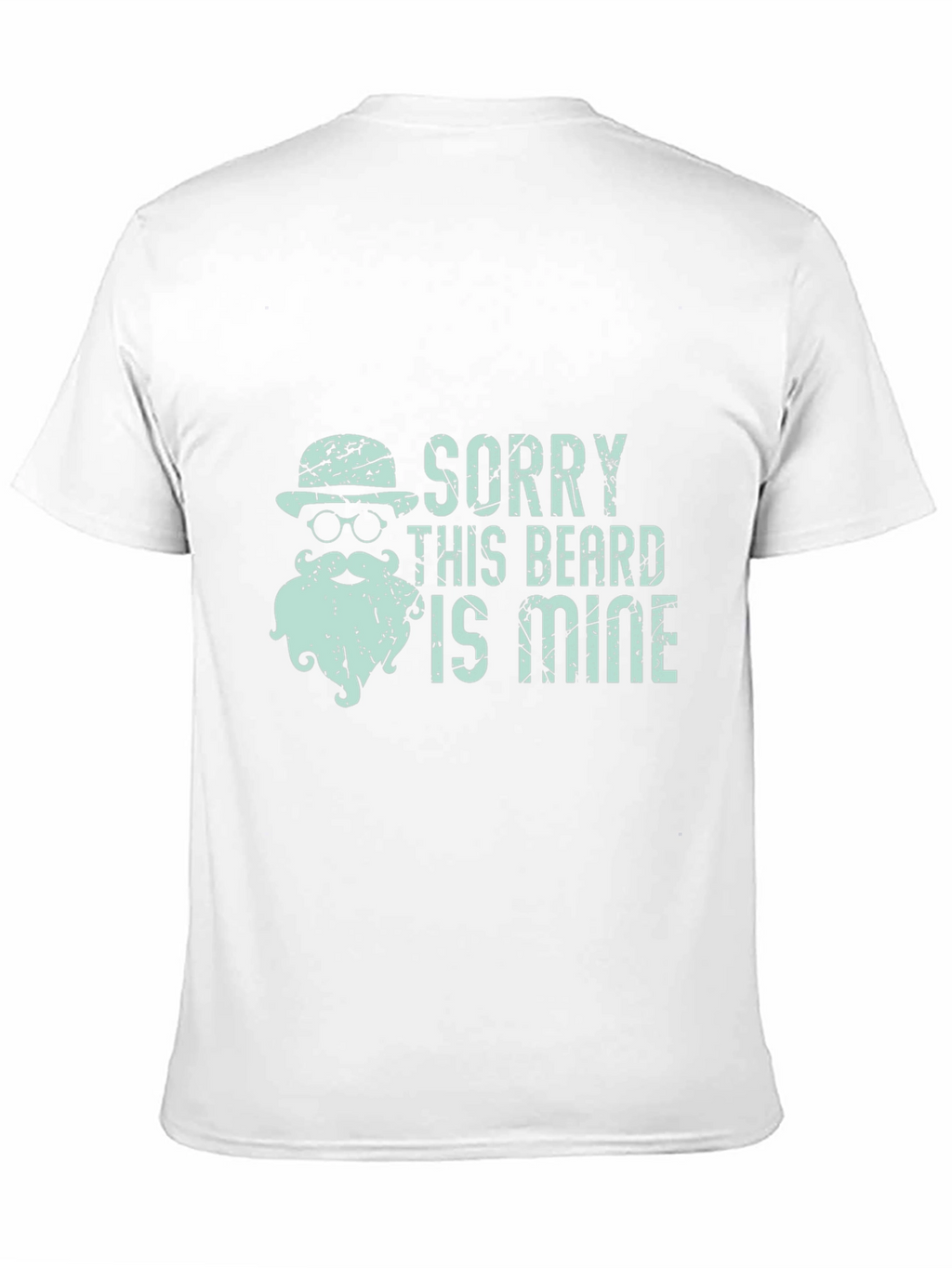 Sorry This Beard Is Mine Funny T-Shirt